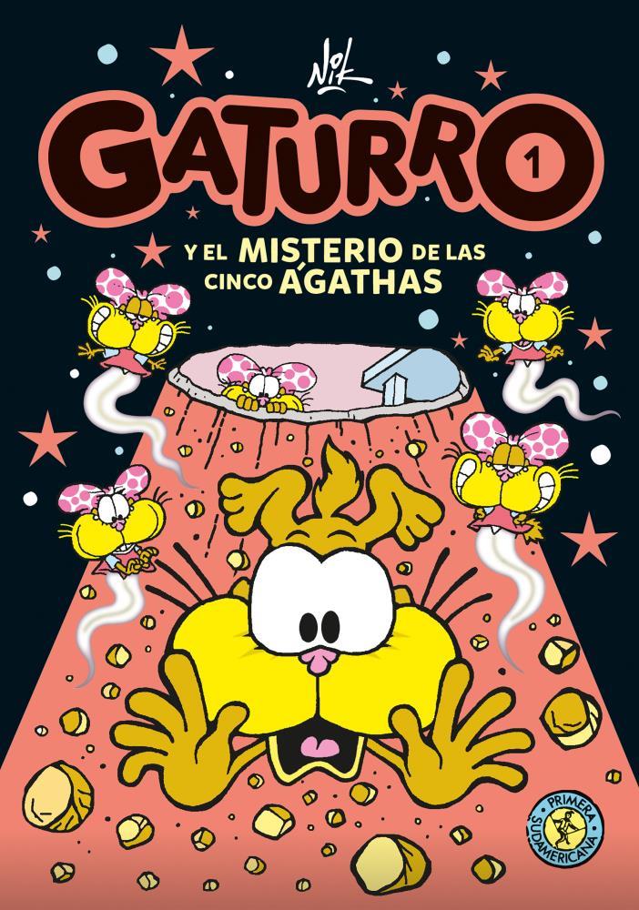 Papel Gaturro 1. Gaturro Y El Misterio De Las