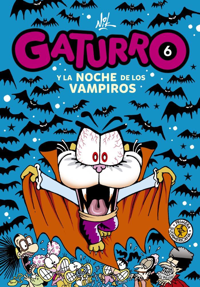 Papel Gaturro 6. Gaturro Y La Noche De Los Vam