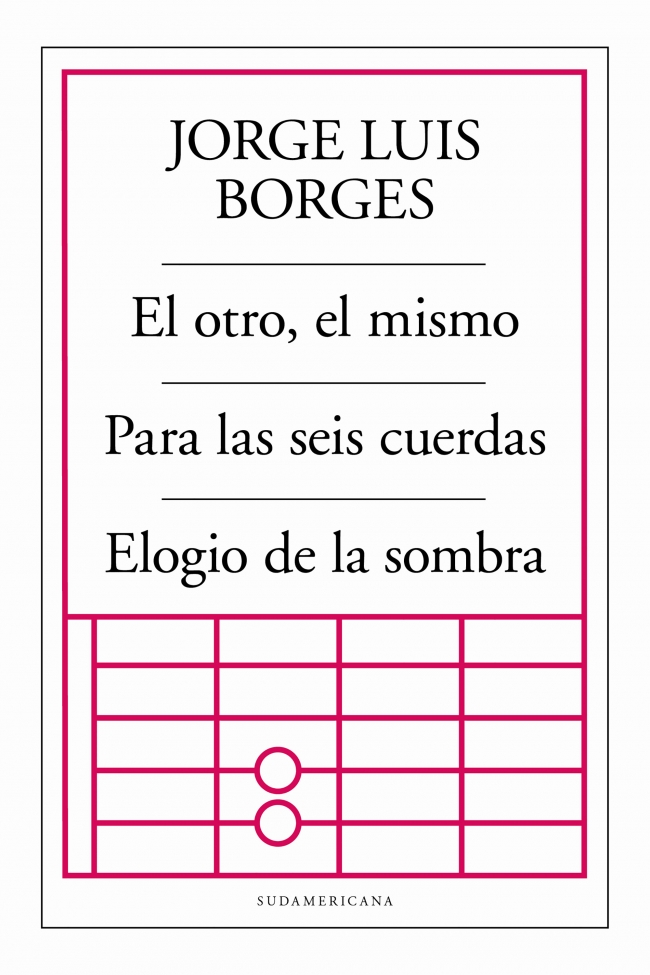 Papel Otro, El Mismo/ Para Las Seis Cuerdas /