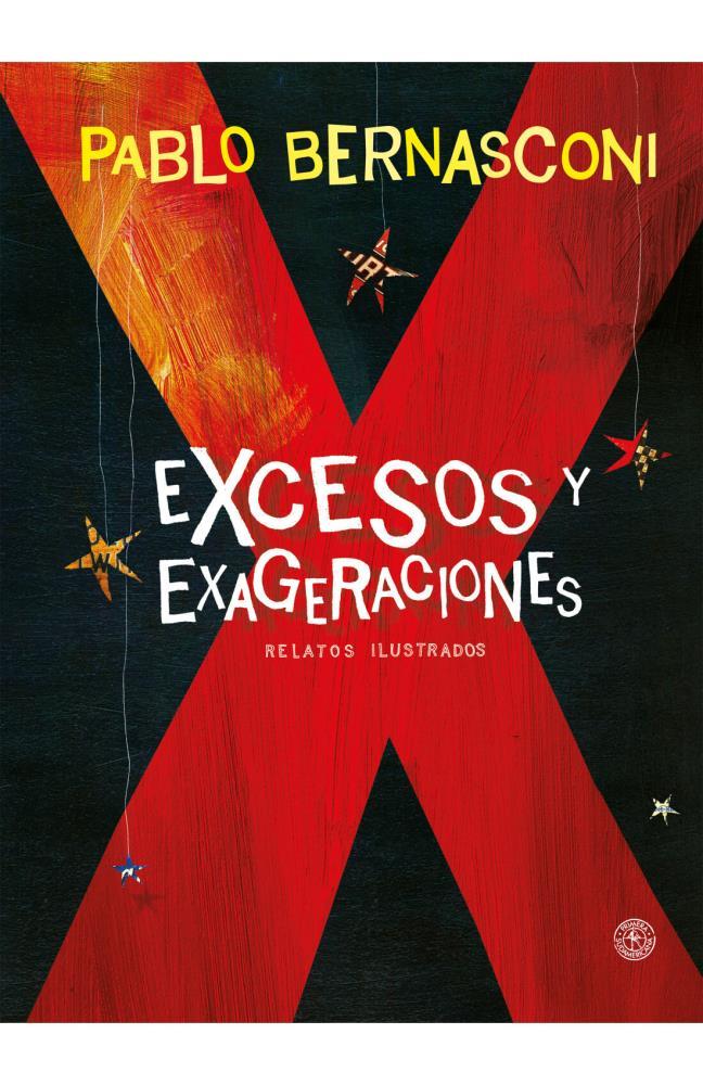 Papel Excesos Y Exageraciones (Nuevo Tapa Dura