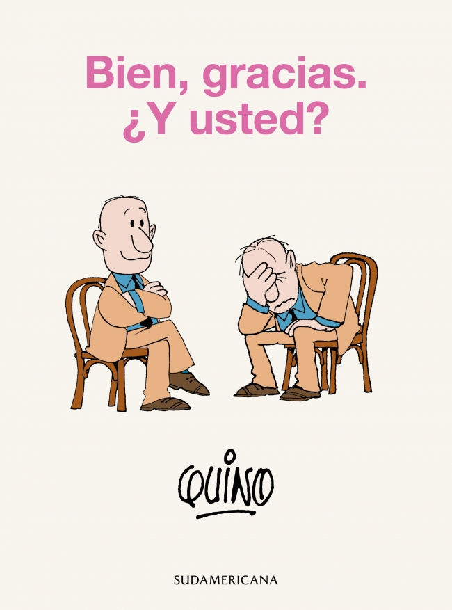 Papel Bien, Gracias. Y Usted?