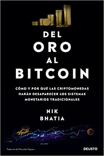 Papel Del Oro Al Bitcoin