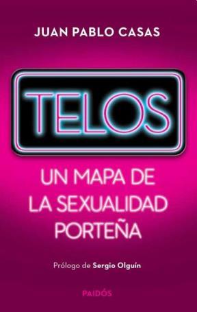 Papel TELOS UN MAPA DE LA SEXUALIDAD PORTEÑA