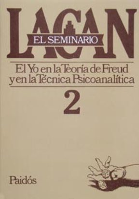 Papel Seminario 2 (El Yo En La Teoria De Freud)