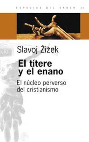  TITERE Y EL ENANO  EL  EL NUCLEO PERVERSO DEL CRISTIANISMO