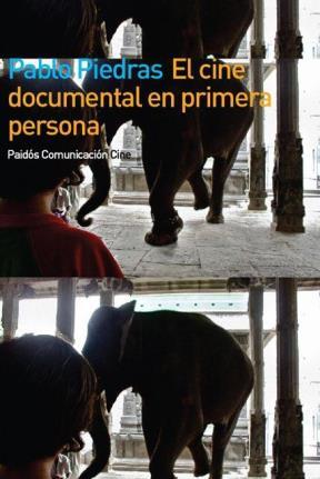  EL CINE DOCUMENTAL EN PRIMERA PERSONA