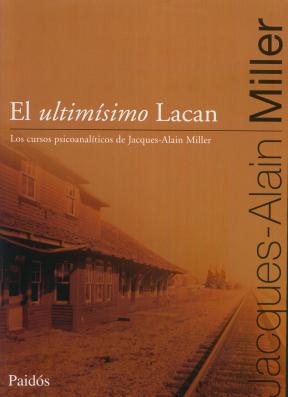 Papel Ultimisimo Lacan, El