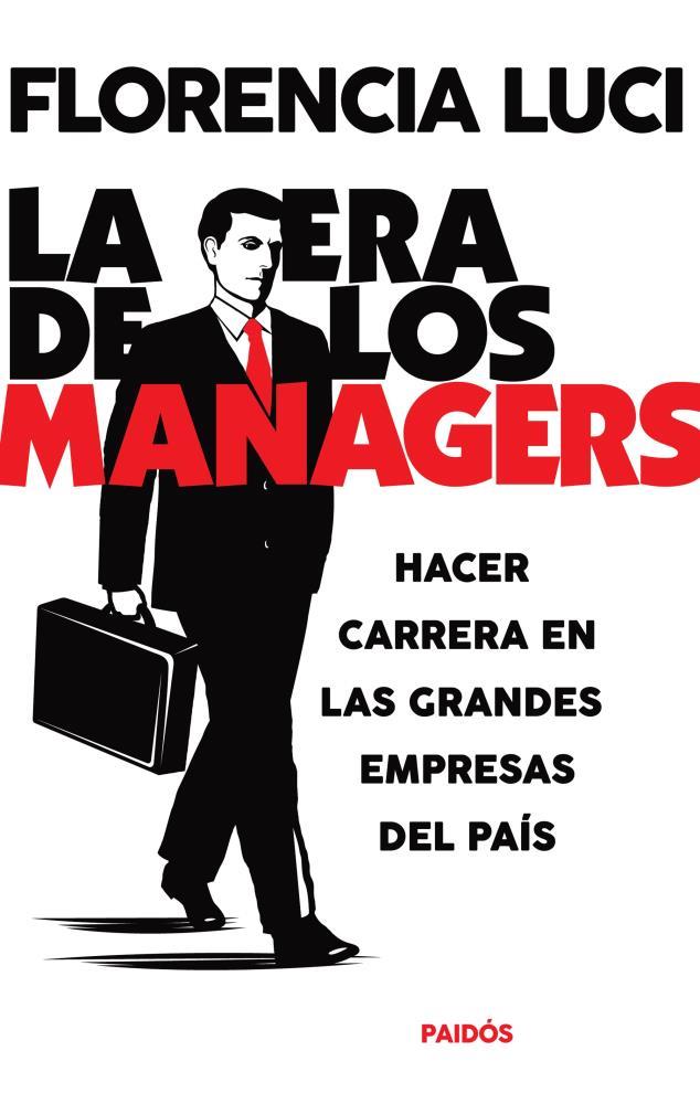 Papel Era De Los Managers, La