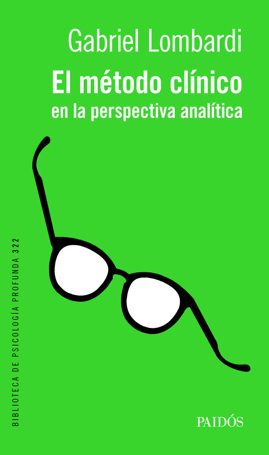  EL MÉTODO CLÍNICO EN LA PERSPECTIVA ANALÍTICA