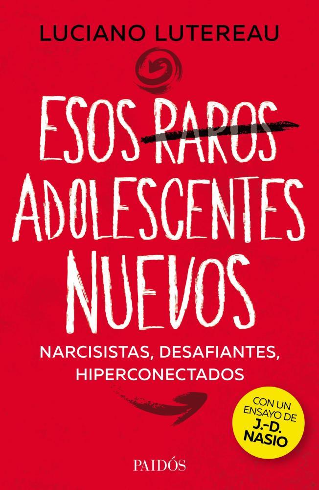 Papel Esos Raros Adolescentes Nuevos