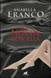  UNA  NOCHE CON ELLA