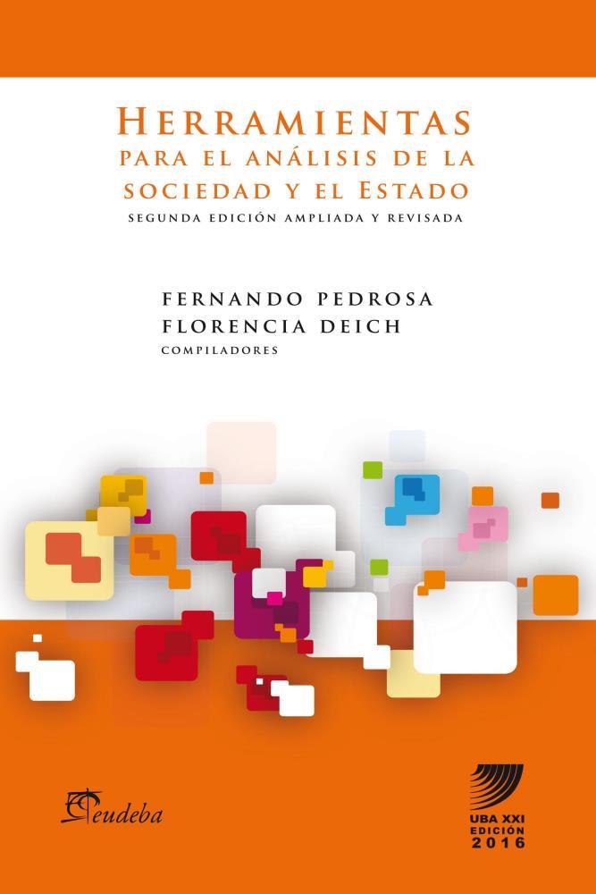  HERRAMIENTAS PARA EL ANALISIS DE LA SOCIEDAD Y EL ESTADO