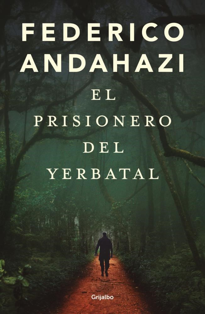 Papel Prisionero Del Yerbatal, El