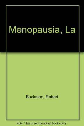 Papel Todo Lo Que Hay Que Saber Sobre La Menopausia