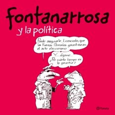 Papel FONTANARROSA Y LA POLITICA