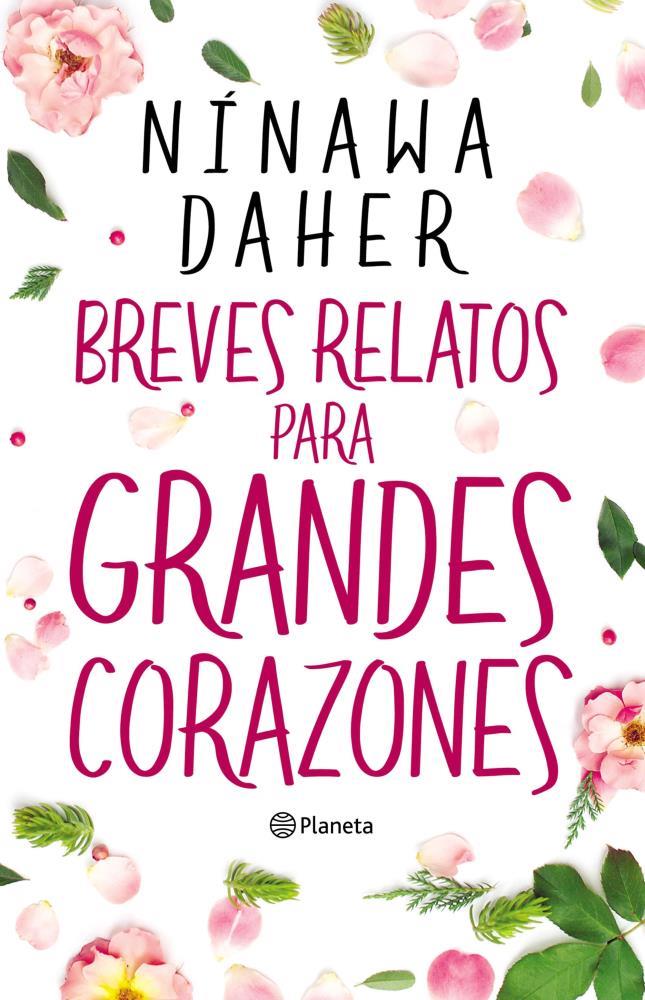 Papel Breves Relatos Para Grandes Corazones