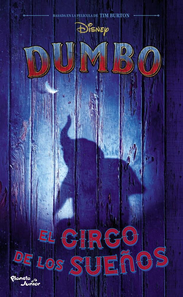 Papel Dumbo. La Novela