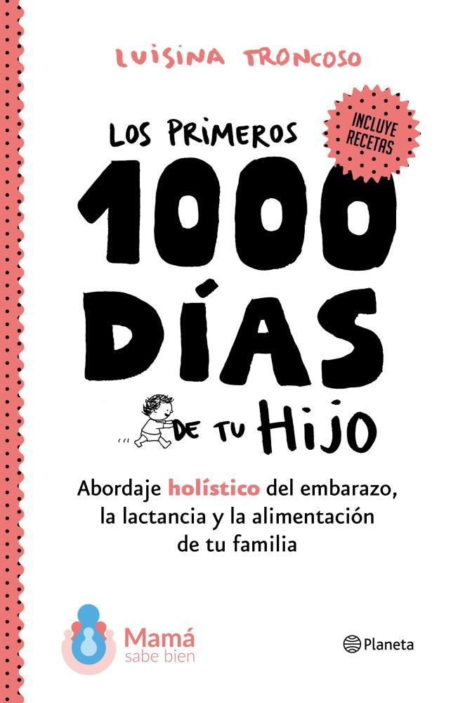 Papel Primeros 1000 Dias De Tu Hijo, Los