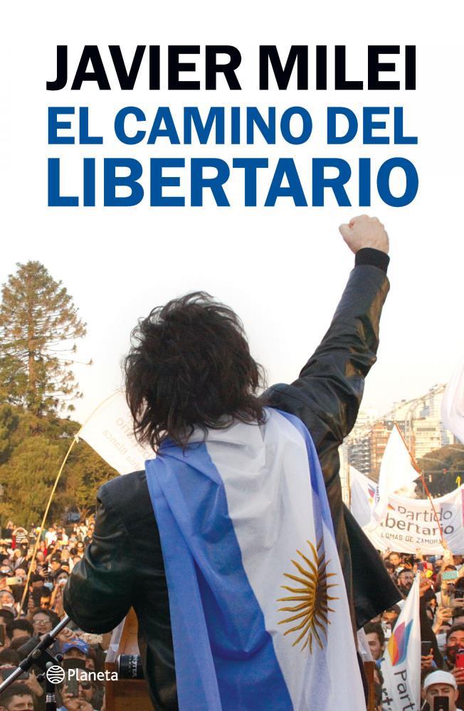 Papel Camino Del Libertario, El
