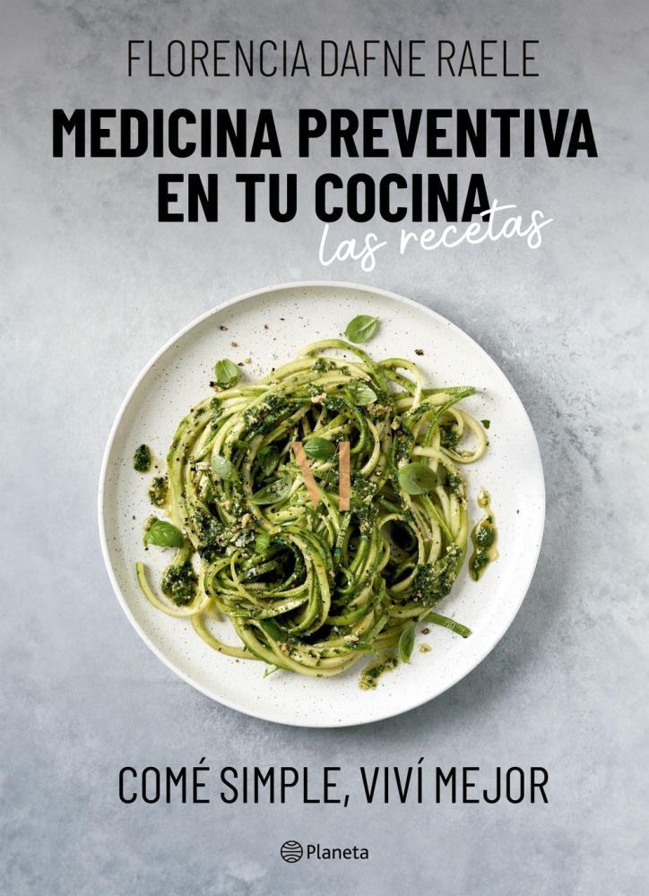 Papel Medicina Preventiva En Tu Cocina. Las Recetas