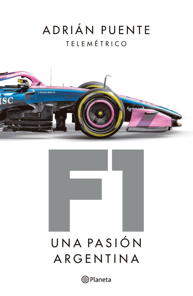 Papel F1. Una Pasion Argentina