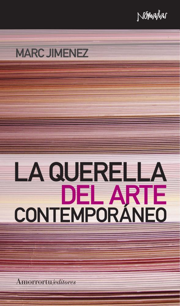  LA QUERELLA DEL ARTE CONTEMPORANEO