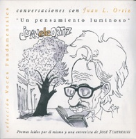  CONVERSACIONES CON JUAN L  ORTIZ