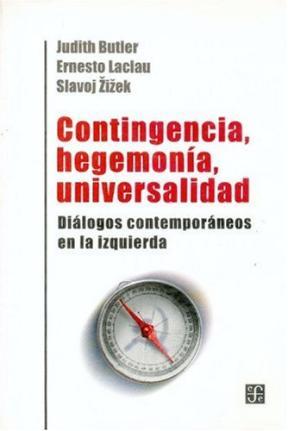  CONTINGENCIA  HEGEMONIA  UNIVERSALIDAD