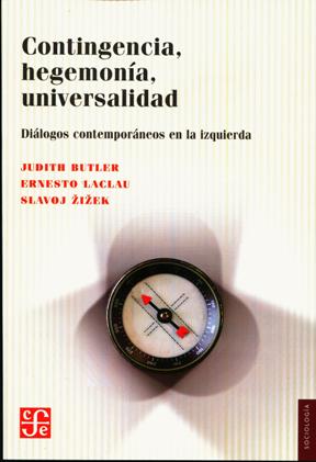 Papel Contingencia, Hegemonia, Universalidad