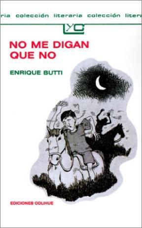  NO ME DIGAN QUE NO