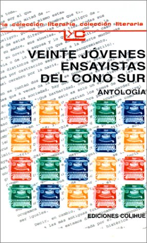  VEINTE JOVENES ENSAYISTAS DEL CONO SUR