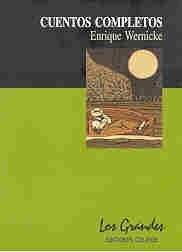  CUENTOS COMPLETOS (WERNICKE)(COLIHUE)