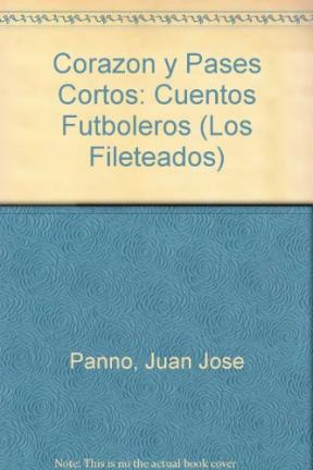  CORAZON Y PASES CORTOS
