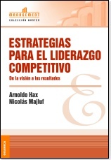  ESTRATEGIAS PARA EL LIDERAZGO COMPETITIVO ( NUEVA EDICION)
