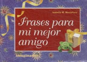 Papel Frases Para Mi Mejor Amigo
