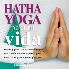 Papel Hatha Yoga Para Tu Vida