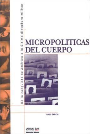  MICROPOLITICAS DEL CUERPO
