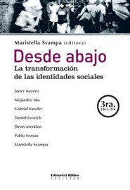  DESDE ABAJO  LA TRANSFORMACION DE LAS IDENTIDADES SOC 10 05