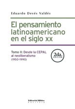 PENSAMIENTO LATINOAMERICANO EN EL SIGLO XX (TOMO II)