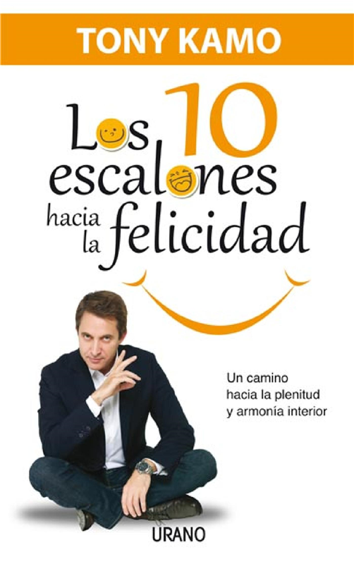 E-book Los Diez Escalones Hacia La Felicidad