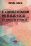 Papel Abordaje Resiliente Del Trabajo Social, El