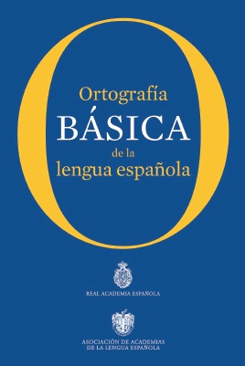 Papel ORTOGRAFIA BASICA DE LA LENGUA ESPAÑOLA