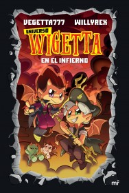 Papel Universo Wigetta 1. En El Infierno