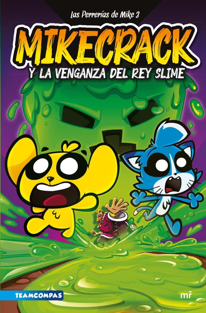 Papel Mikecrack Y La Venganza Del Rey Slime, Mike 3