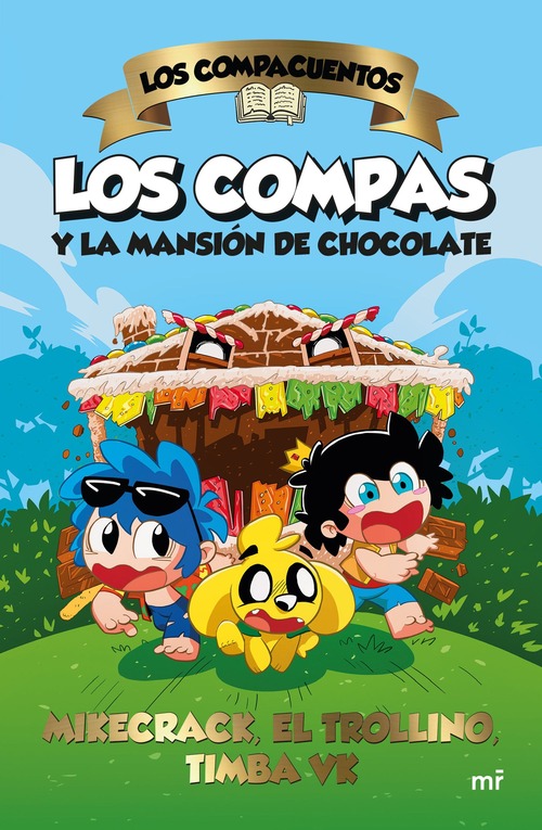 Papel Compacuentos. Los Compas Y La Mansion De Chocolate