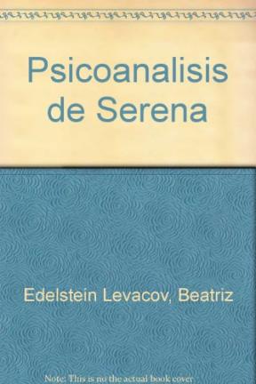 Papel Psicoanalisis De Serena