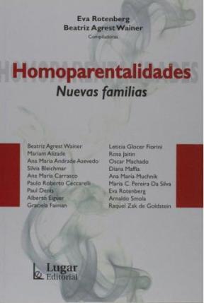 Papel Homoparentalidades. Nuevas Familias