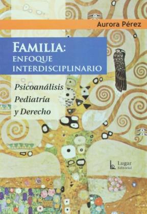 Papel Familia: Enfoque Interdisciplinario