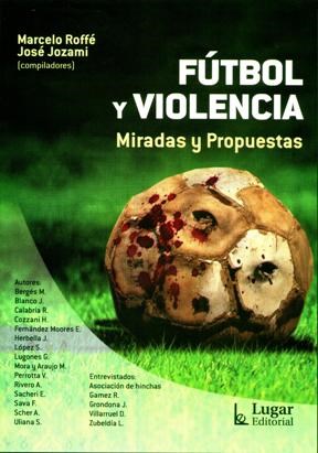 Papel Futbol Y Violencia