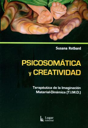 Papel Psicosomatica Y Creatividad